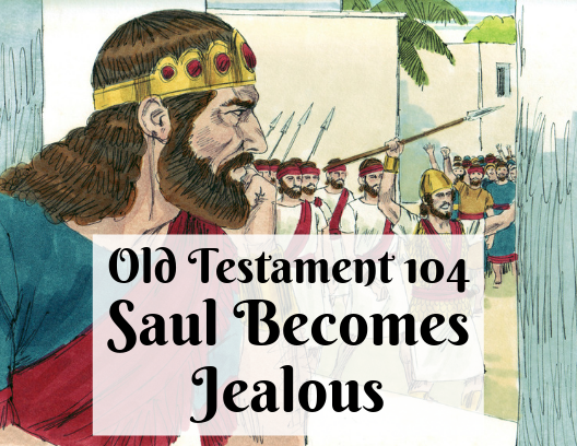 OT 104 - Saul Becomes Jealous